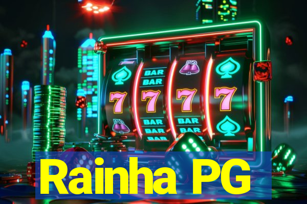 Rainha PG